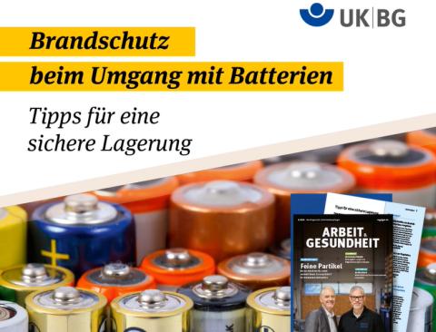 Brandschutz beim Umgang mit Batterien - Tipps für eine sichere Lagerung